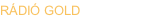 RÁDIÓ GOLD 2014-2020